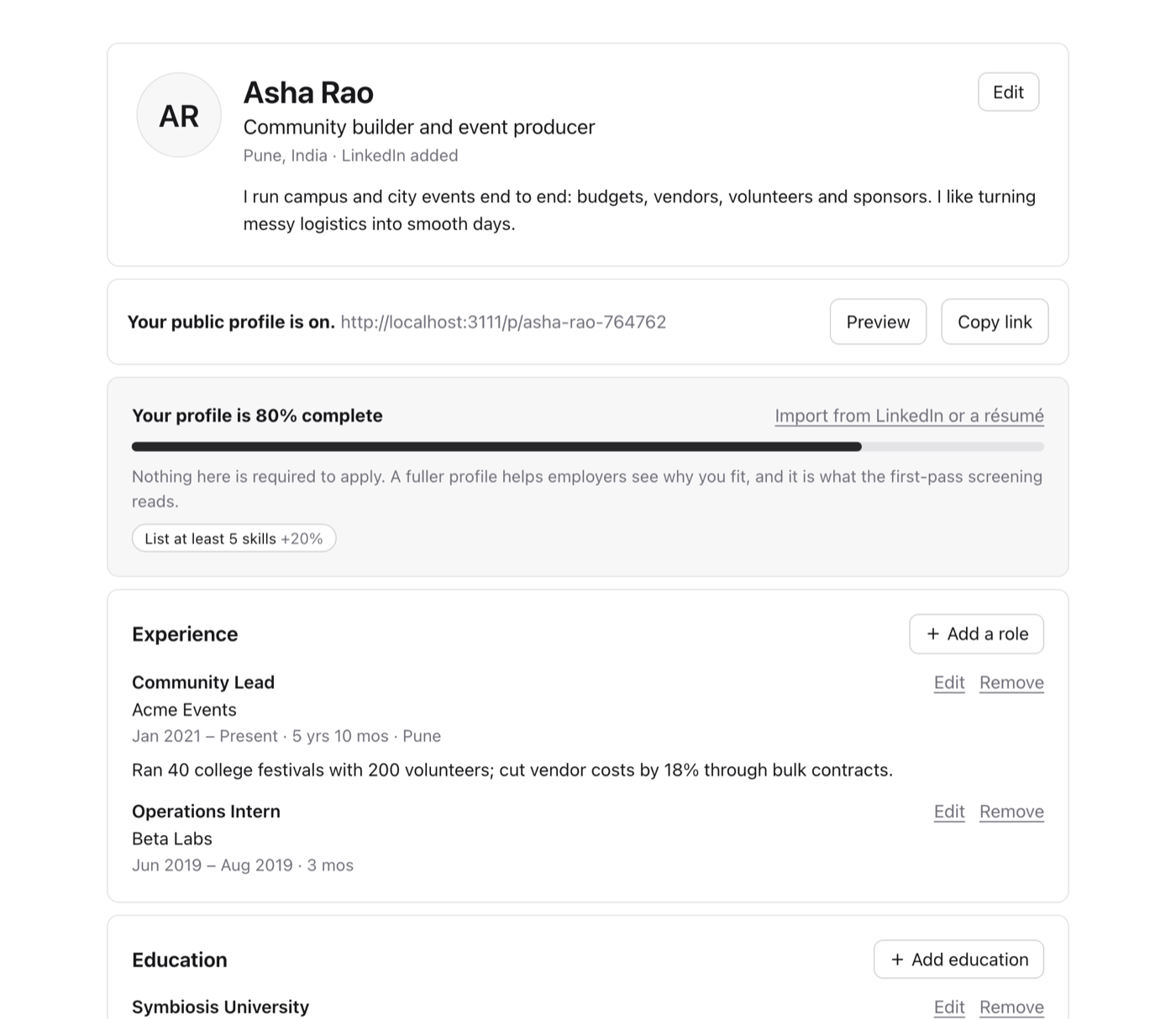 A candidate profile with a headline, summary, experience with what was done in each role, and a link that can be shared.